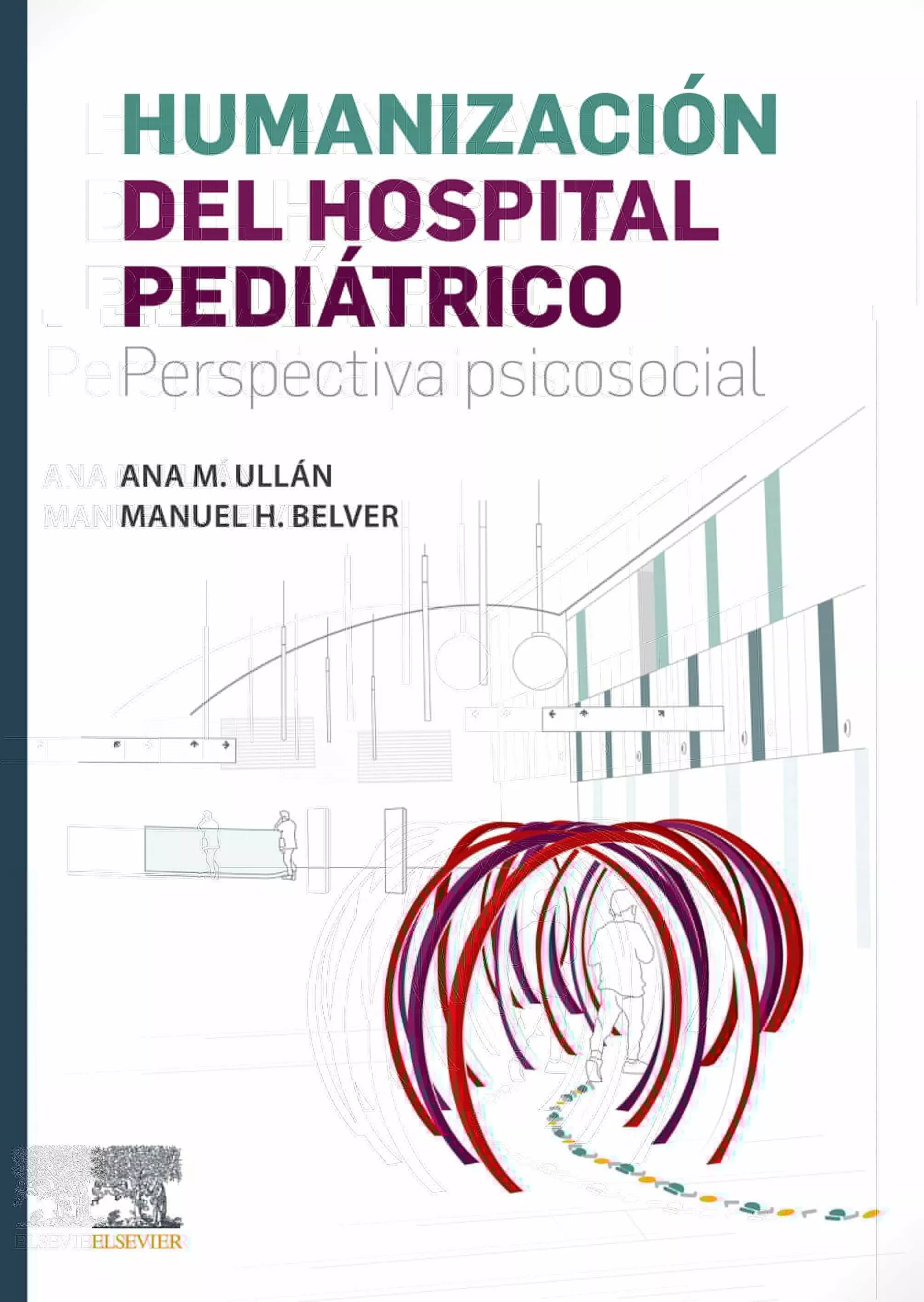 Portada del Libro Humanización Del Hospital Pediátrico de Ana Maria Ullan - 9788491134725