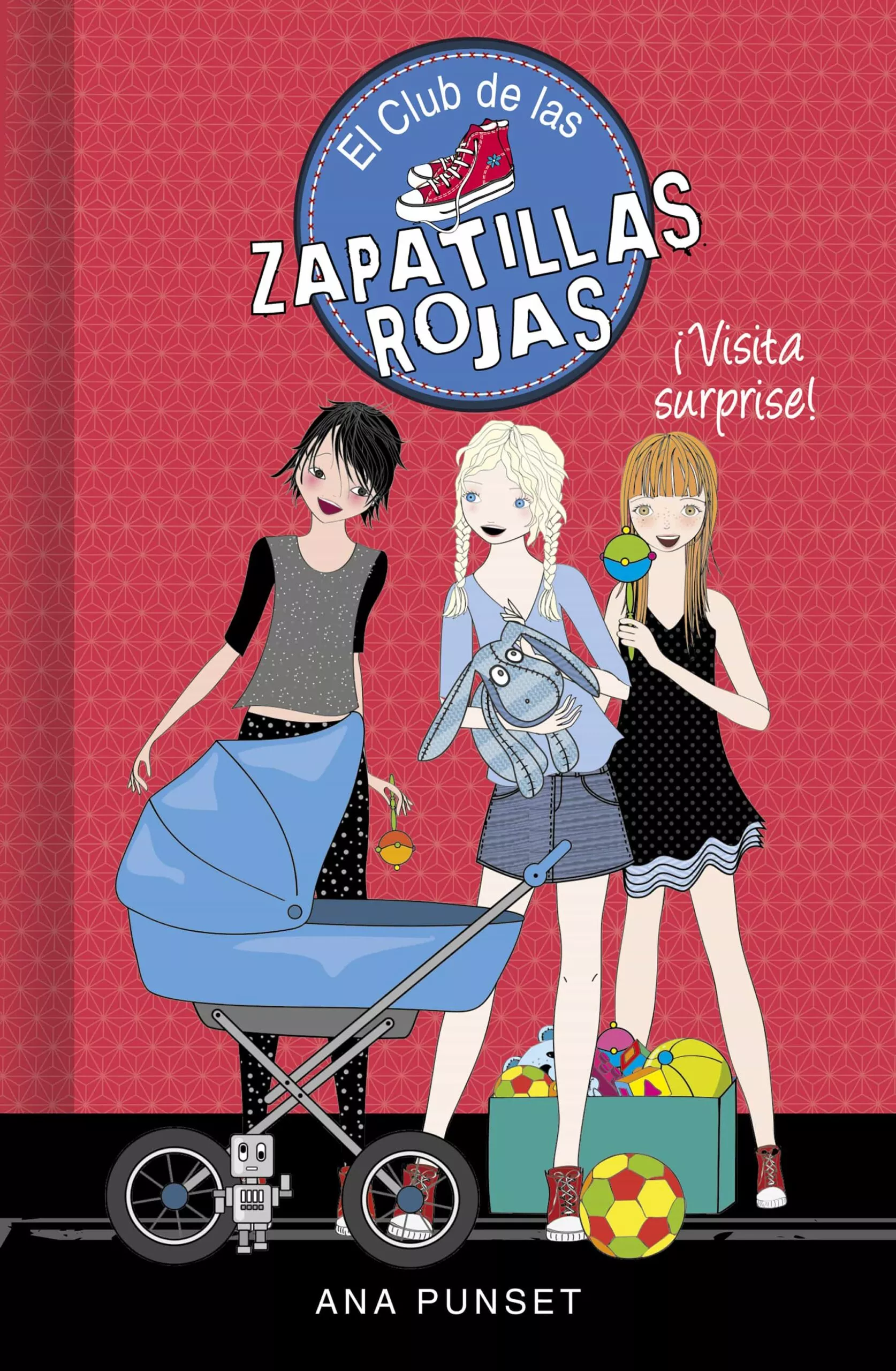 Portada del Libro El Club De Las Zapatillas Rojas 17: ¡Visita Surprise! de Ana Punset - 9788417922931