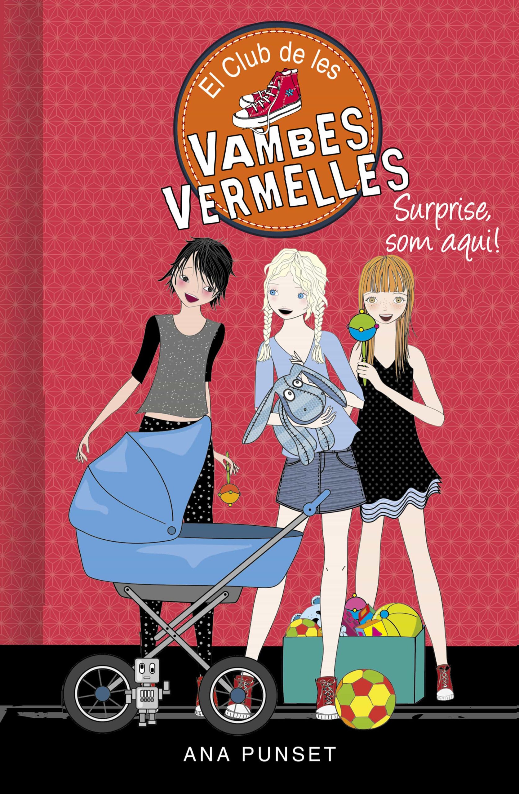 Portada del Libro Surprise Som Aquí! (Serie El Club De Les Vambes Vermelles 17) de Ana Punset - 9788417922993