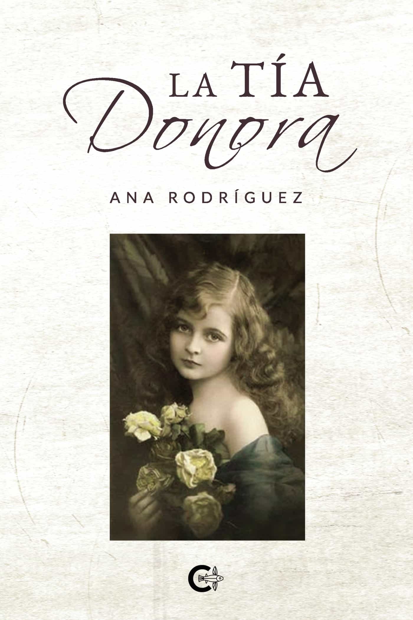 Portada del Libro (I.B.D.) La Tia Donora de Ana Rodriguez - 9788418152191