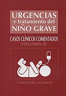 Portada del Libro Urgencias Y Tratamiento Del Niño Grave : Casos Clinicos Comentado S. V de Ana Serrano - 9788484735274