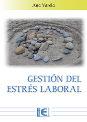 Portada del Libro Gestion Del Estres Laboral de Ana Valera Echevarria - 9788499649238