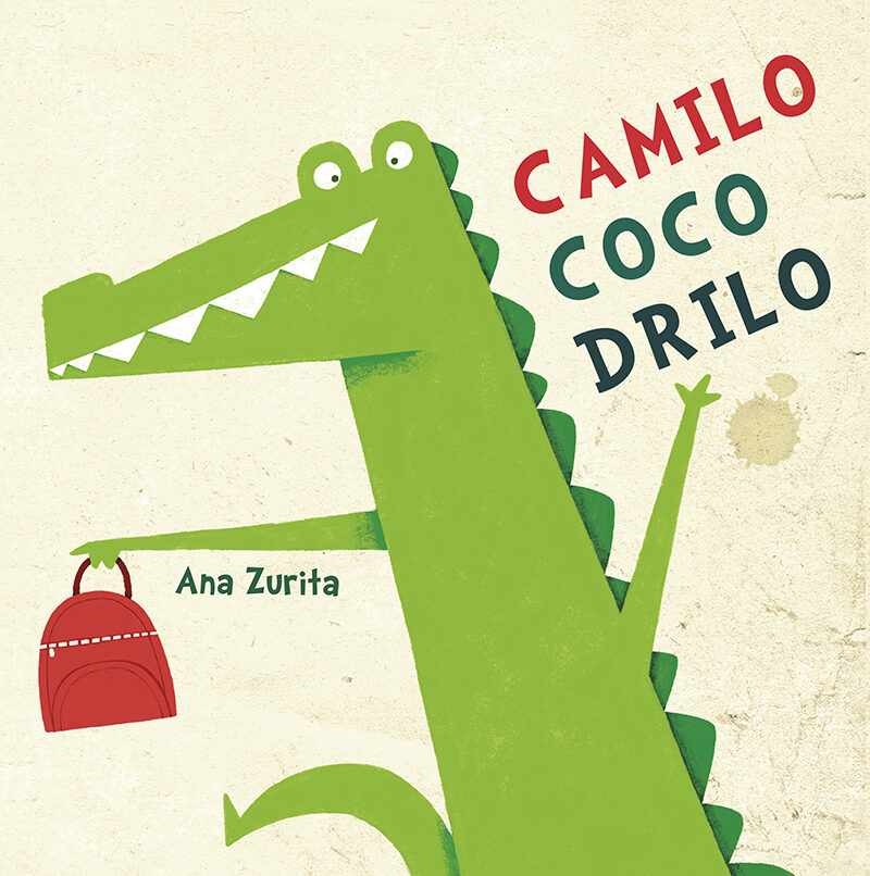 Portada del Libro Camilo Cocodrilo de Ana Zurita - 9788427144606