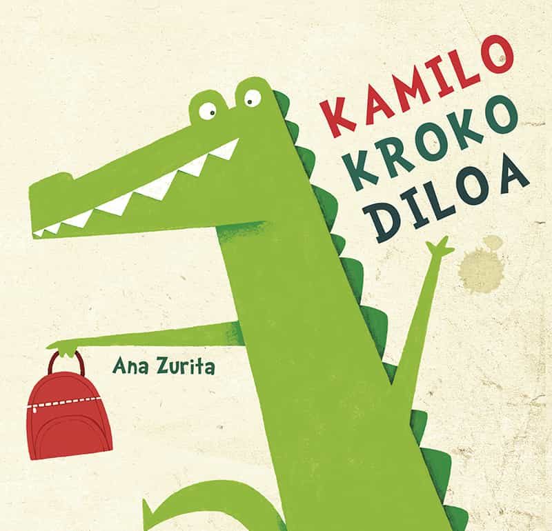 Portada del Libro Kamilo Krokodiloa de Ana Zurita - 9788427144675