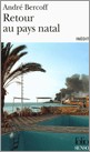 Portada del Libro Retour Au Pays Natal de Andre Bercoff - 9782070342679