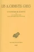 Portada Del Libro Les Alchimistes Grecs Tome X: L Anonyme De Zuretti Ou L Art Sacre Et D De Andre (Ed) Colinet - 9782251004785
