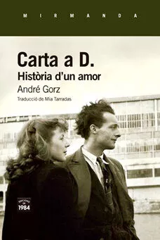 Portada del Libro Carta A D. (Catala): Historia D Un Amor de Andre Gorz - 9788416987603