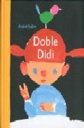 Portada del Libro Doble Didi de Andre Sollie - 9789681678920