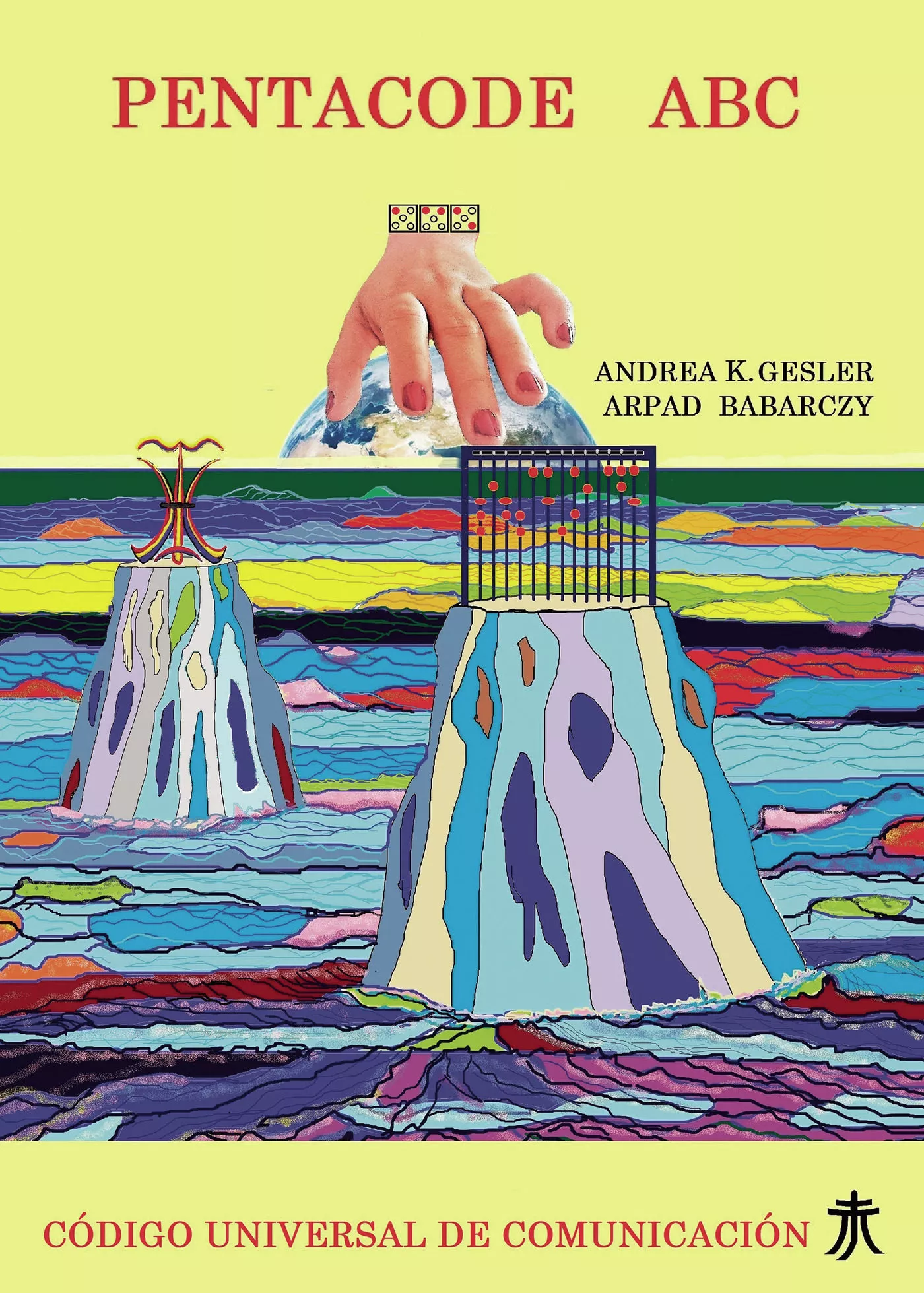 Portada del Libro Pentacode Abc Código Universal De Comunicación de Andrea K.Gesler - 9788417988166