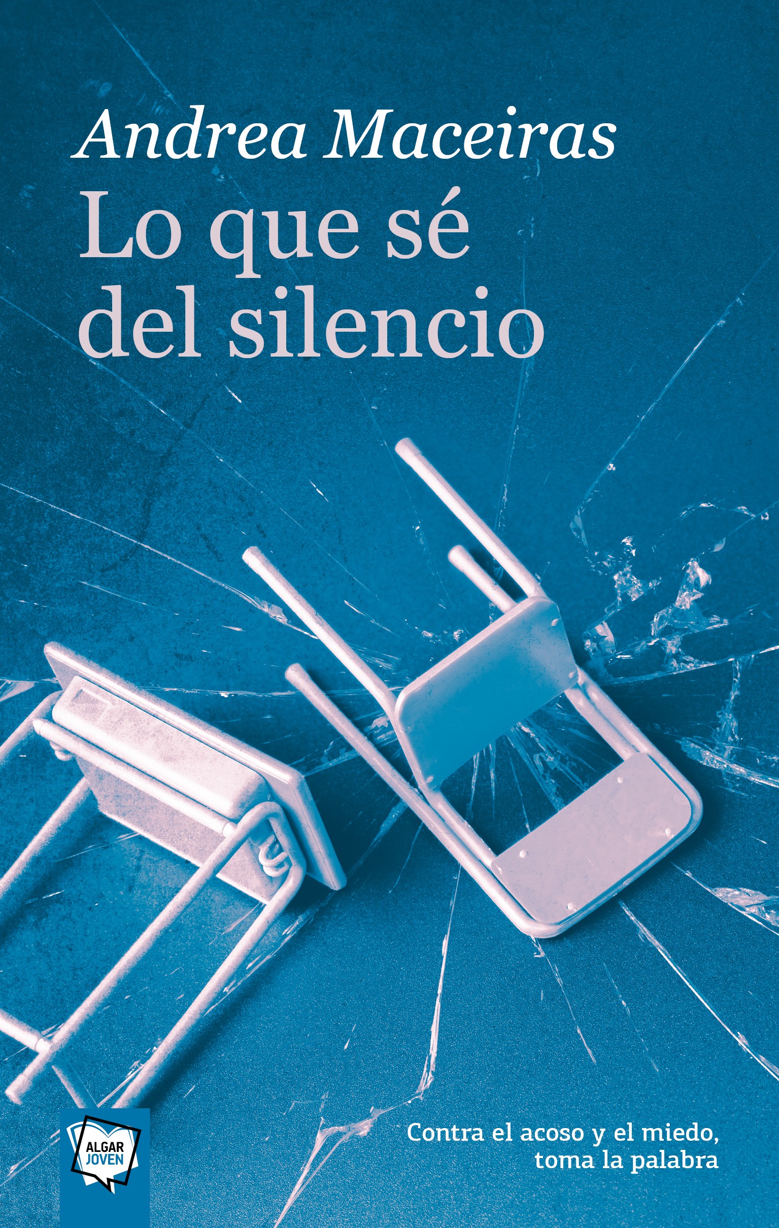 Portada del Libro Lo Que Se Del Silencio de Andrea Maceiras - 9788491423607