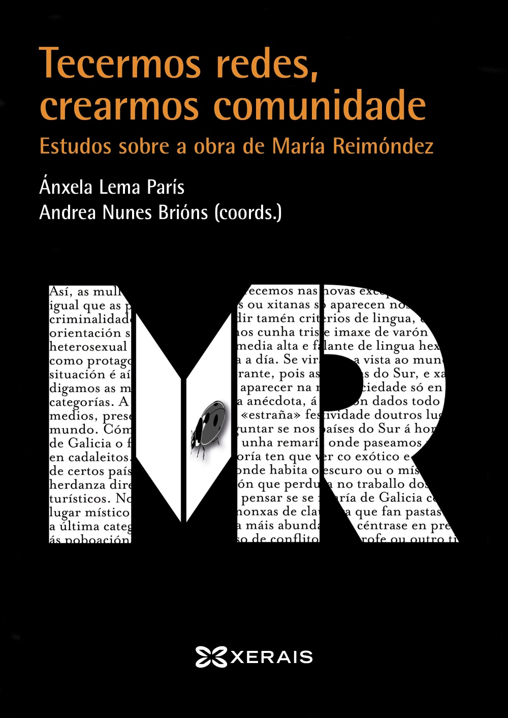 Portada del Libro Tecermos Redes Crearmos Comunidade. Estudos Sobre A Obra De Marí A Rei de Andrea Nunes Brions - 9788491216766