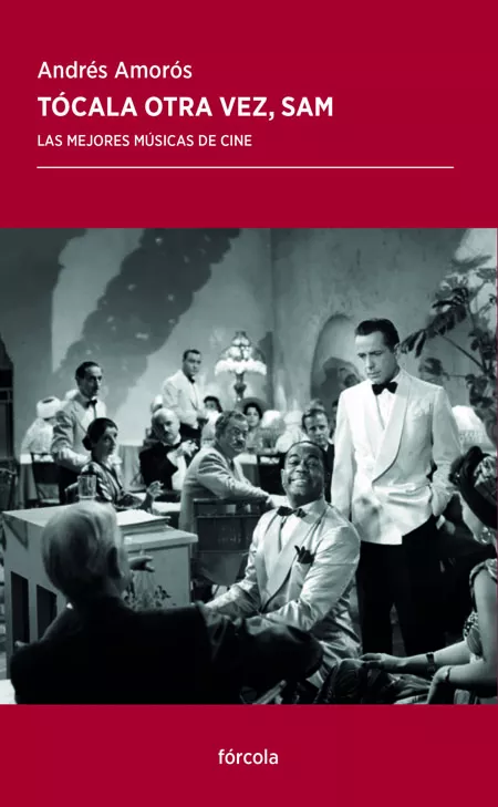 Portada del Libro Tócala Otra Vez Sam de Andres Amoros - 9788417425340