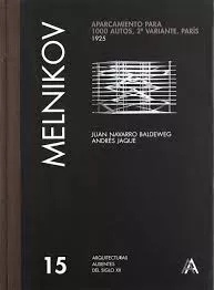 Portada del Libro Melnikov. Aparcamiento Para 1000 Autos 2ª Variante Paris= Car P Ark Fo de Andres Jaque - 9788472071605