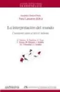 Portada del Libro La Interpretacion Del Mundo: Cuestiones Para El Tercer Milenio de Andres Ortiz Oses - 9788476587690