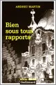 Portada del Libro Bien Sous Tous Rapports de Andreu Martin - 9782070423699