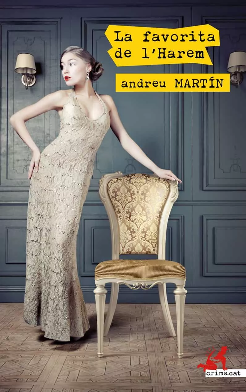 Portada del Libro La Favorita De L Harem de Andreu Martin - 9788417847333