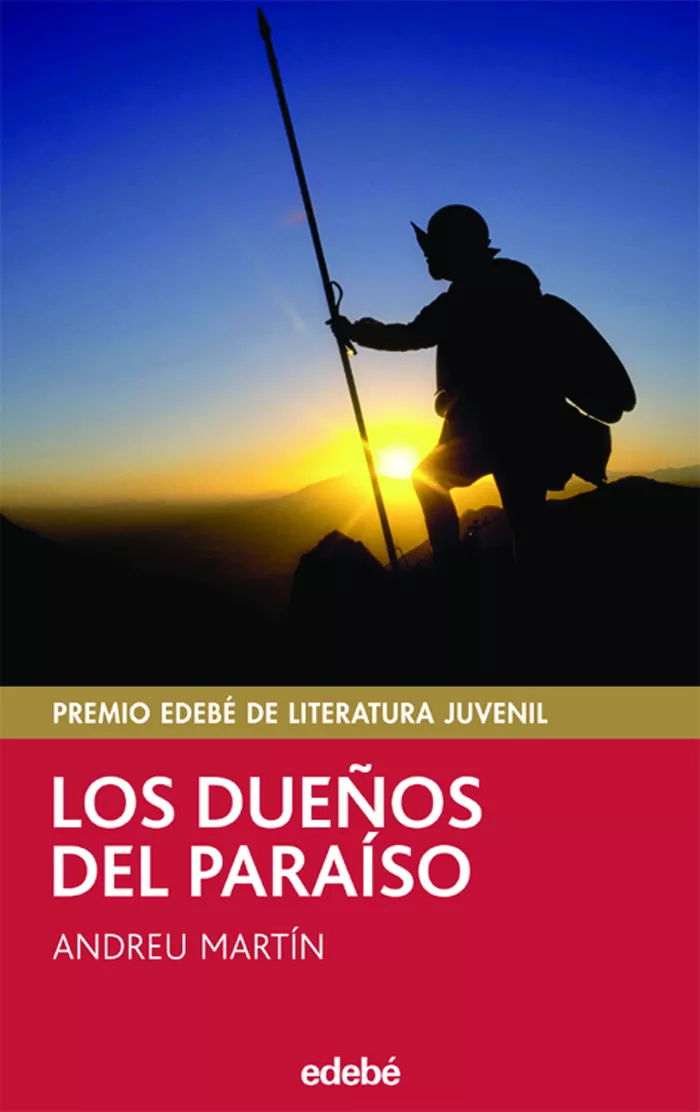 Portada del Libro Los Dueños Del Paraiso (Premio Edebe De Literatura Juvenil) de Andreu Martin - 9788423673308