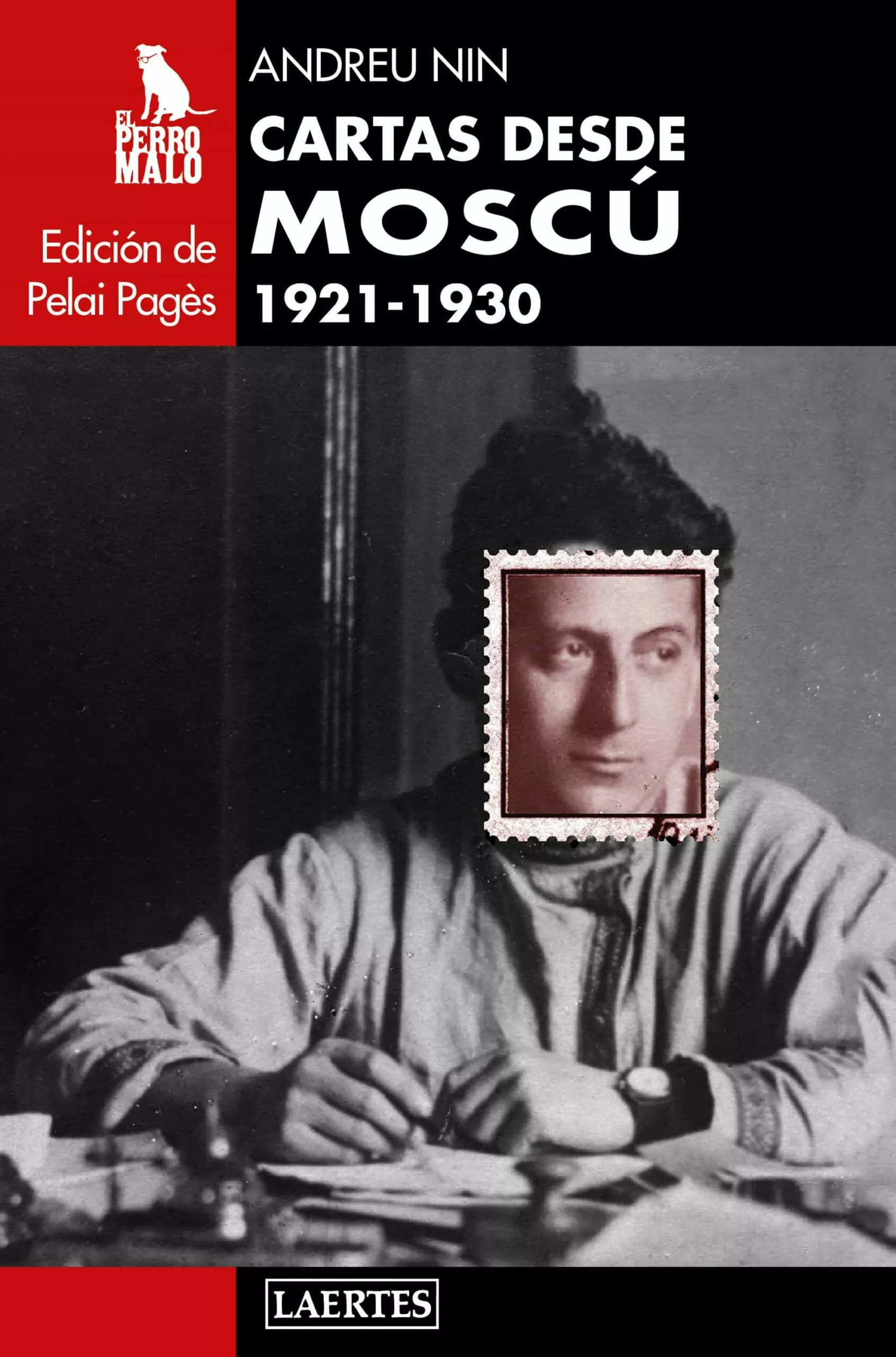 Portada del Libro Cartas Desde Moscu 1921-1930 de Andreu Nin - 9788416783762
