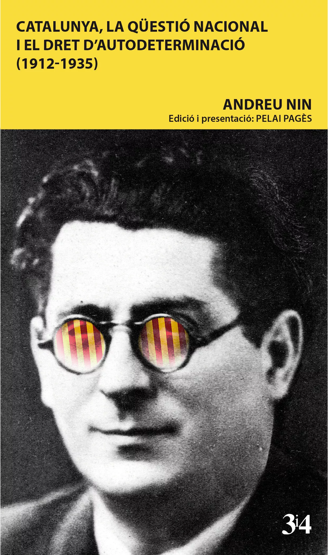 Portada del Libro Catalunya La Qüestió Nacional I El Dret D Autodeterminació (1912 -1935 de Andreu Nin - 9788417469054