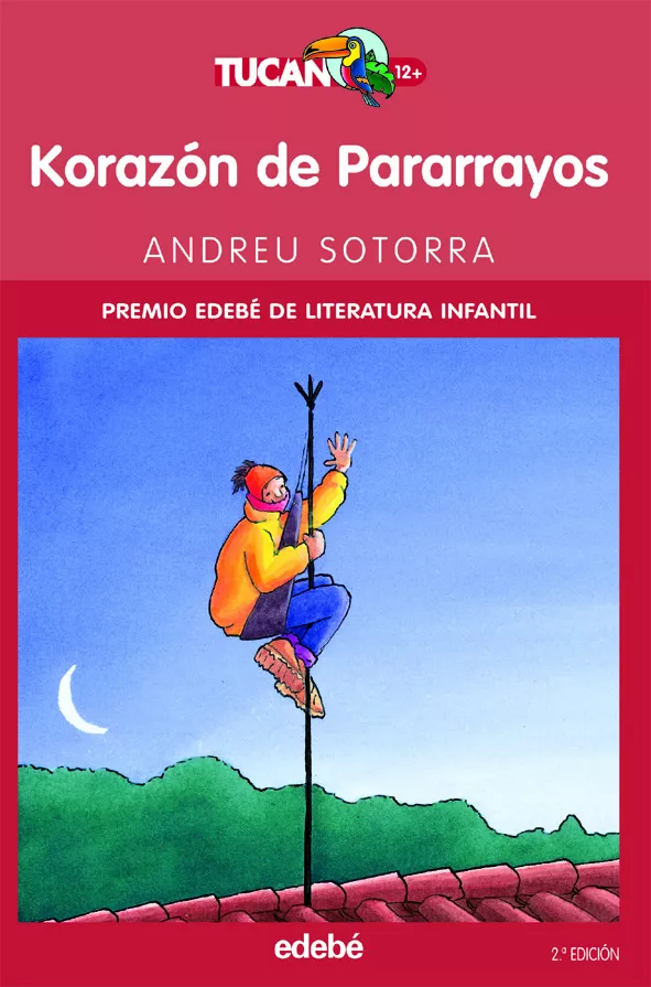 Portada del Libro Korazon De Pararrayos (Ganador Del Premio Edebe De Literatura Inf Anti de Andreu Sotorra - 9788423675623