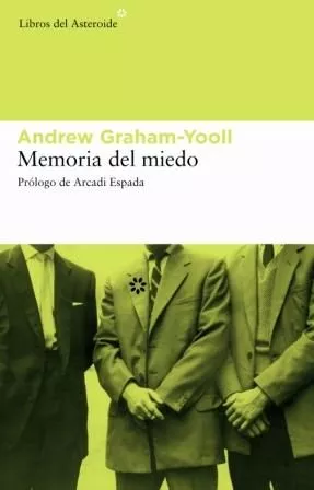 Portada del Libro Memoria Del Miedo de Andrew Graham Yool - 9788493431570