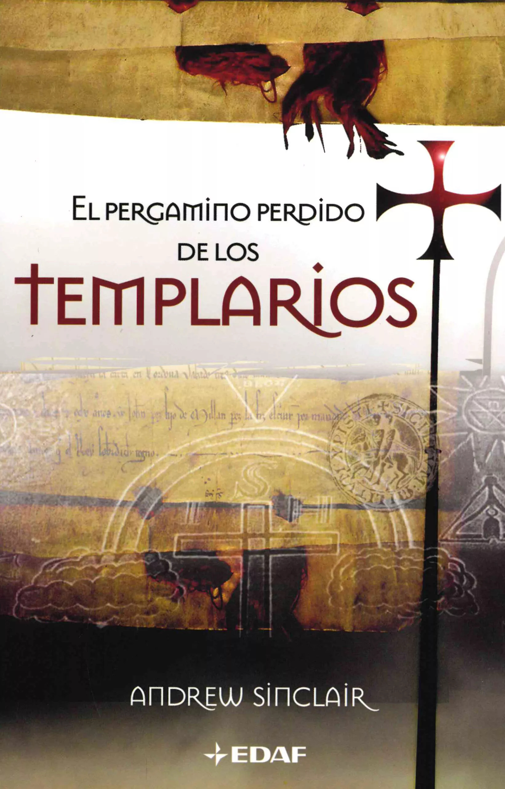 Portada del Libro El Pergamino Perdido De Los Templarios de Andrew Sinclair - 9788441418455