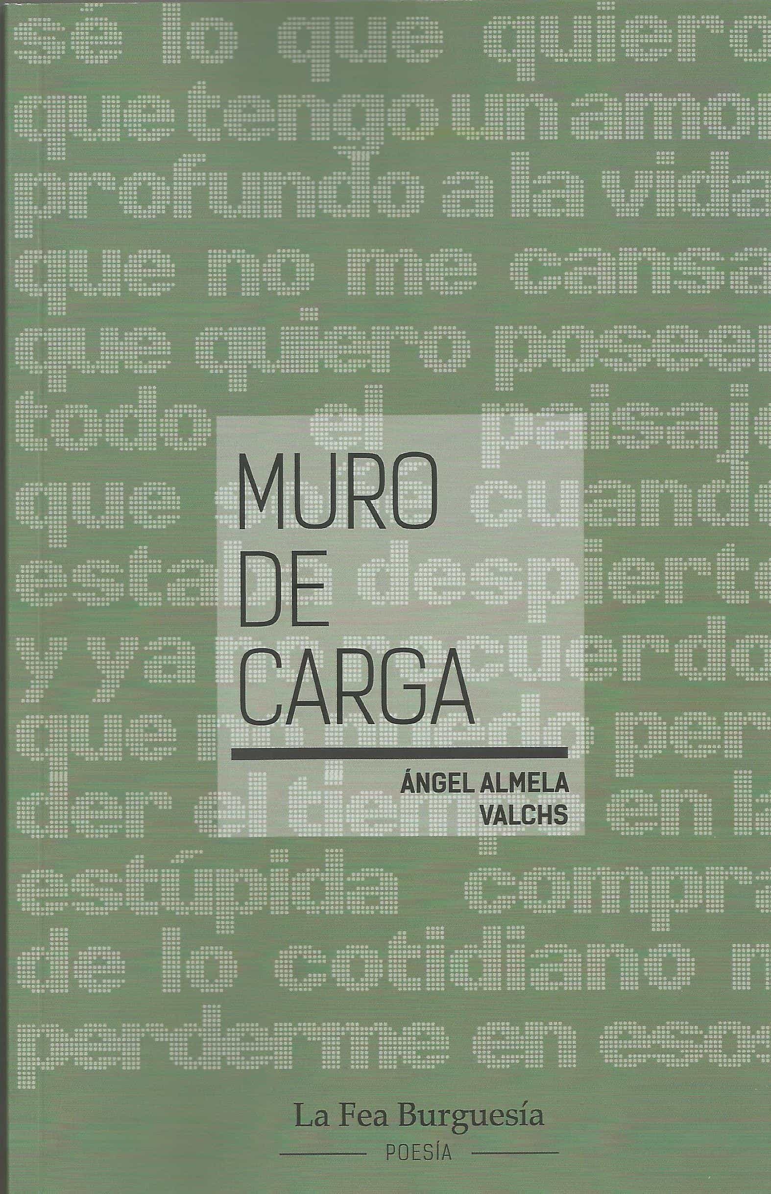 Portada del Libro Muro De Carga de Angel Almela Valchs - 9788412032734