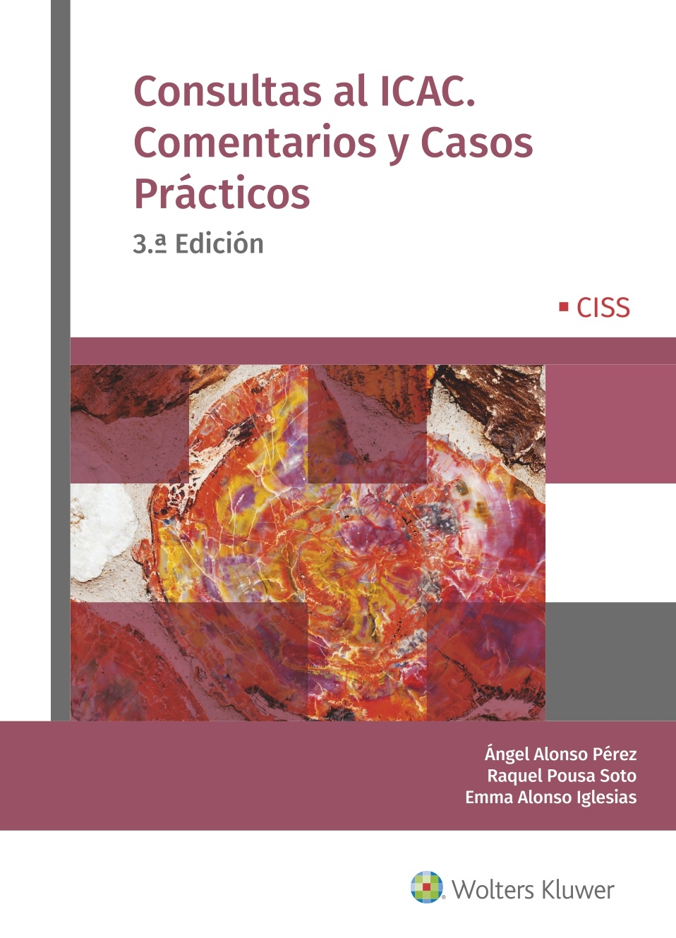 Portada del Libro Consultas Al Icac. Comentarios Y Casos Prácticos (3ª Ed.) de Angel Alonso Perez - 9788499545646