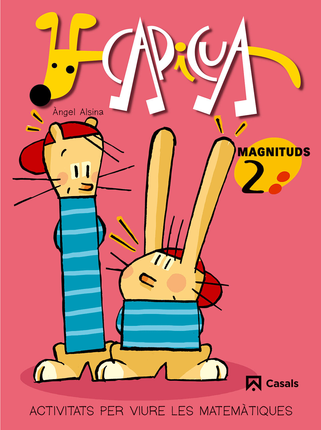 Portada del Libro Cap I Cua Magnituds 2 de Angel Alsina - 9788421832783
