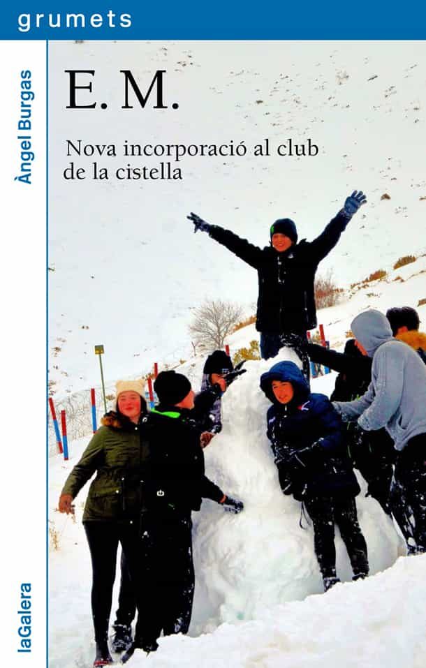 Portada del Libro E.M.: Nova Incorporacio Al Club De La Cistella de Angel Burgas - 9788424667382