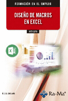 Portada del Libro Ifct139Po Diseño De Macros En Excel de Angel Camaño Nicolas - 9788499649467
