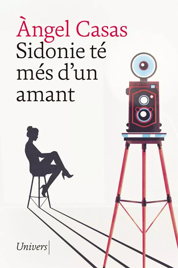 Portada del Libro Sidonie Te Mes D Un Amant de Angel Casas - 9788417868321