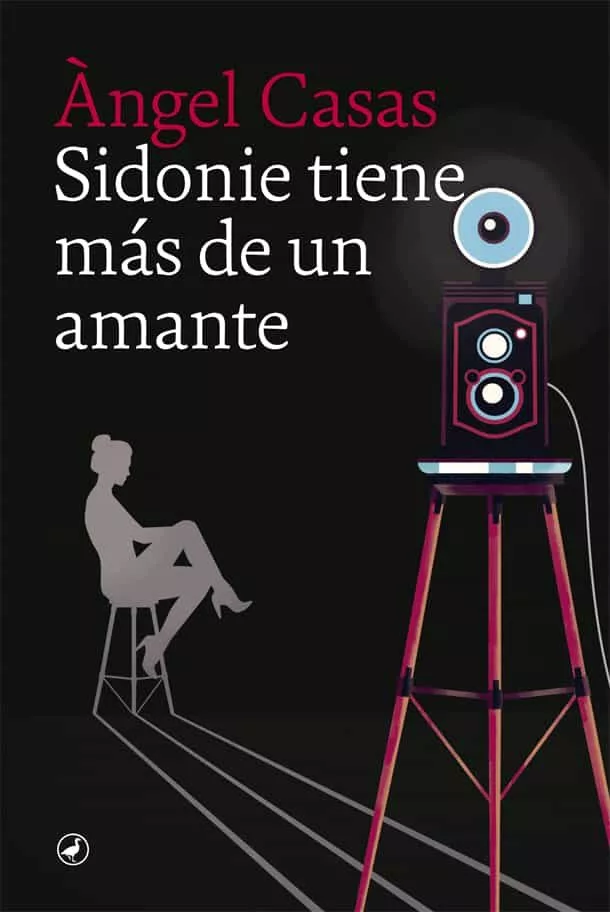 Portada del Libro Sidonie Tiene Mas De Un Amante de Angel Casas - 9788416673933