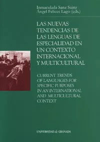 Portada del Libro Las Nuevas Tendencias De Las Lenguas De Especialidad En Un Contex To I de Angel Felices Lago - 9788433832405