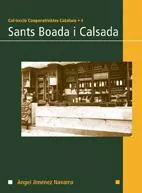 Portada del Libro Sants Boada I Calsada de Angel Jimenez - 9788497911986
