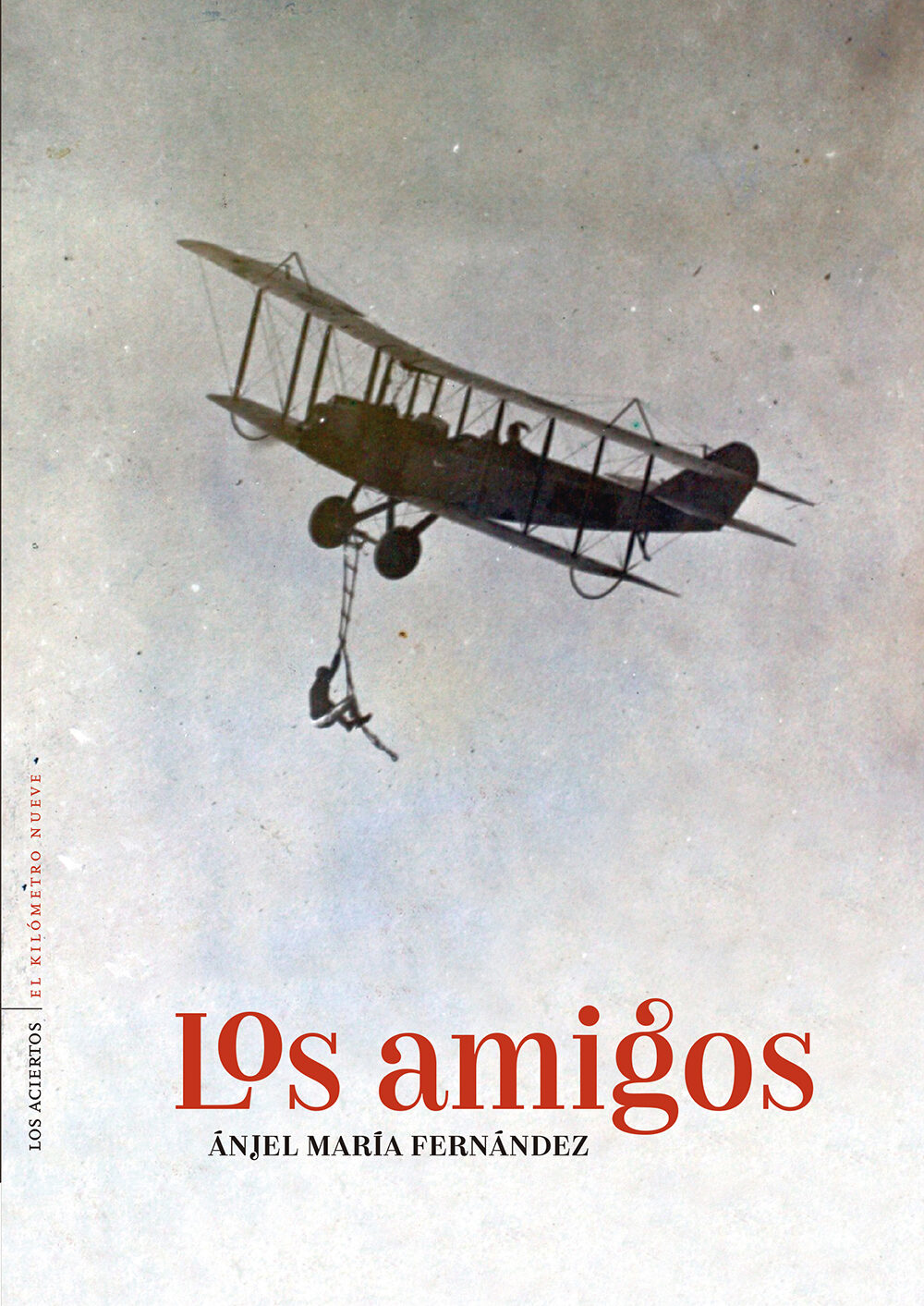 Portada del Libro Los Amigos de Angel Maria Fernandez Pascual - 9788412120219