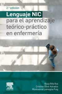 Portada del Libro Lenguaje Nic Para El Aprendizaje Teórico-Práctico En Enfermería (2ª Ed de Angel Rifa Ros - 9788491135272