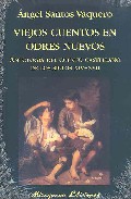 Portada del Libro Viejos Cuentos En Odres Nuevos de Angel Santos Vaquero - 9788478133147