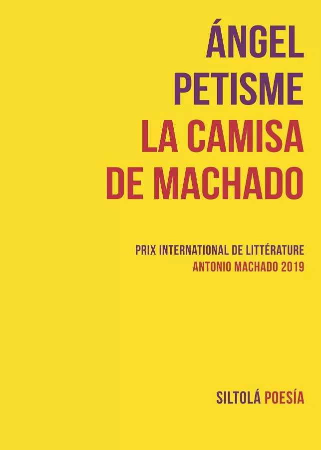 Portada del Libro La Camisa De Machado de Angel. Petisme - 9788417352523