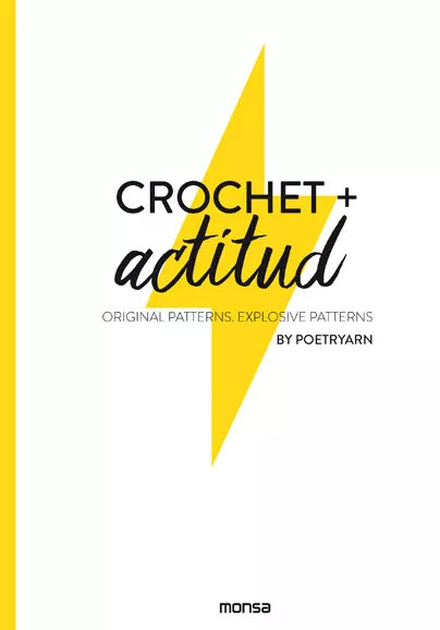Portada del Libro Crochet + Actitud. Original Patterns. Explosive Patterns de Angela Cayero - 9788417557119