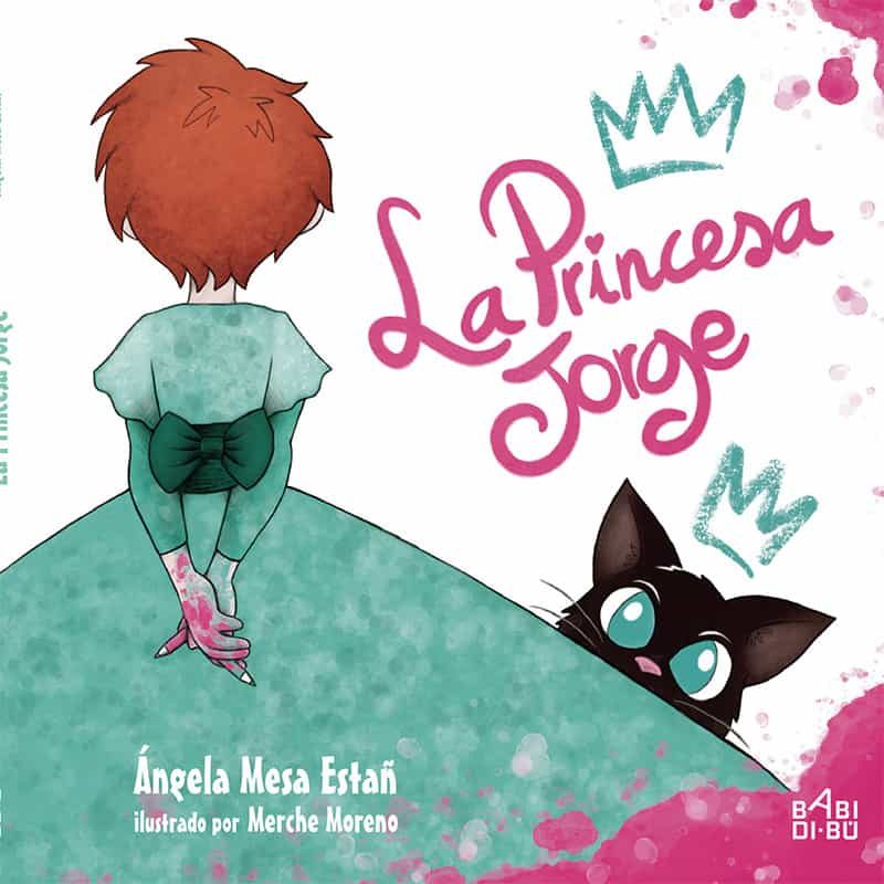 Portada del Libro La Princesa Jorge de Angela Mesa Estañ - 9788418017261