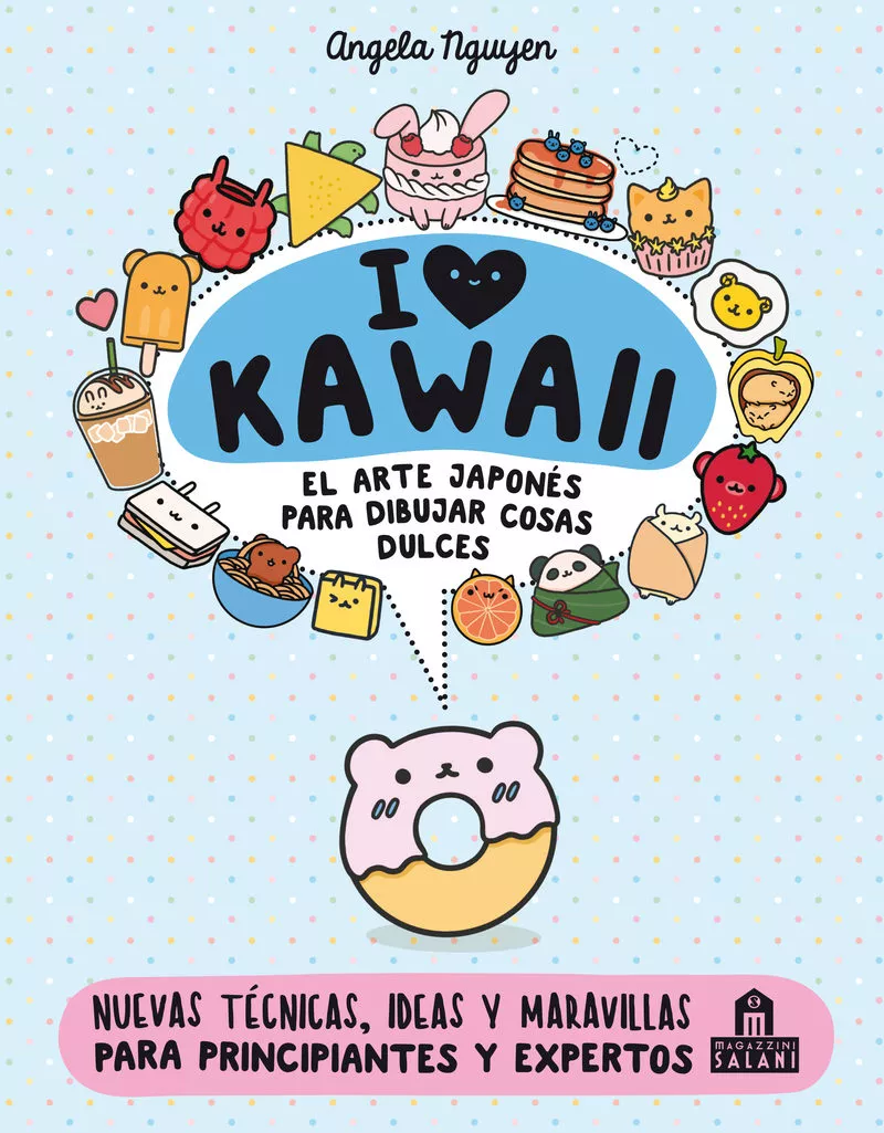 Portada del Libro I Love Kawaii de Angela Nguyen - 9788893677400