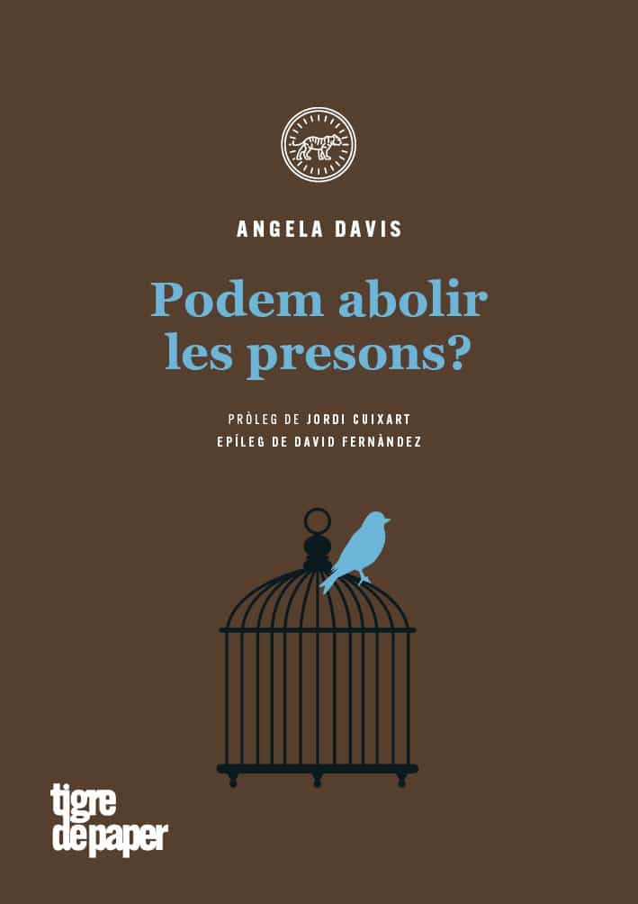Portada del Libro Podem Abolir Les Presons? Pròleg De Jordi Cuixart I Epíleg De Da Vid de Angela Y. Davis - 9788416855650