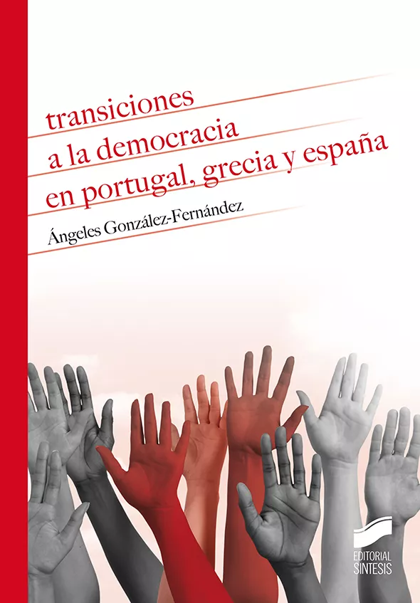 Portada del Libro Transiciones A La Democracia En Portugal Grecia Y España de Angeles Gonzalez Fernandez - 9788491714347