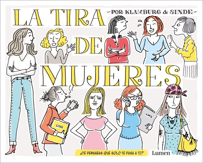 Portada del Libro La Tira De Mujeres de Angeles Gonzalez Sinde - 9788426407474