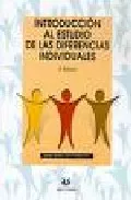 Portada del Libro Introduccion Al Estudio De Las Diferencias Individuales (2ª Ed.) de Angeles Sanchez Elvira Paniagua - 9788496094505