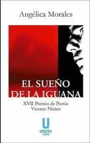 Portada del Libro El Sueño De La Iguana de Angelica Morales - 9788494934636