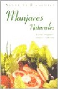 Portada del Libro Manjares Naturales de Angelita Bianculli - 9789871102884