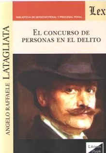 Portada del Libro Concurso De Personas En El Delito El de Angelo Raffaele Latagliata - 9789563925456