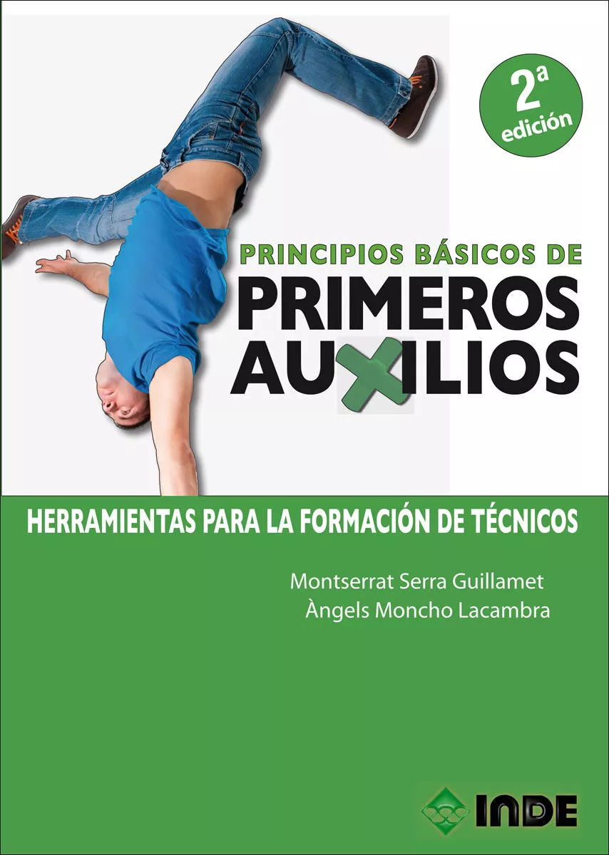 Portada del Libro Principios Básicos De Primeros Auxilios 2 ª Edición de Angels Moncho Lacambra - 9788497293860